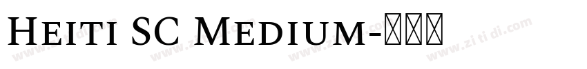 Heiti SC Medium字体转换